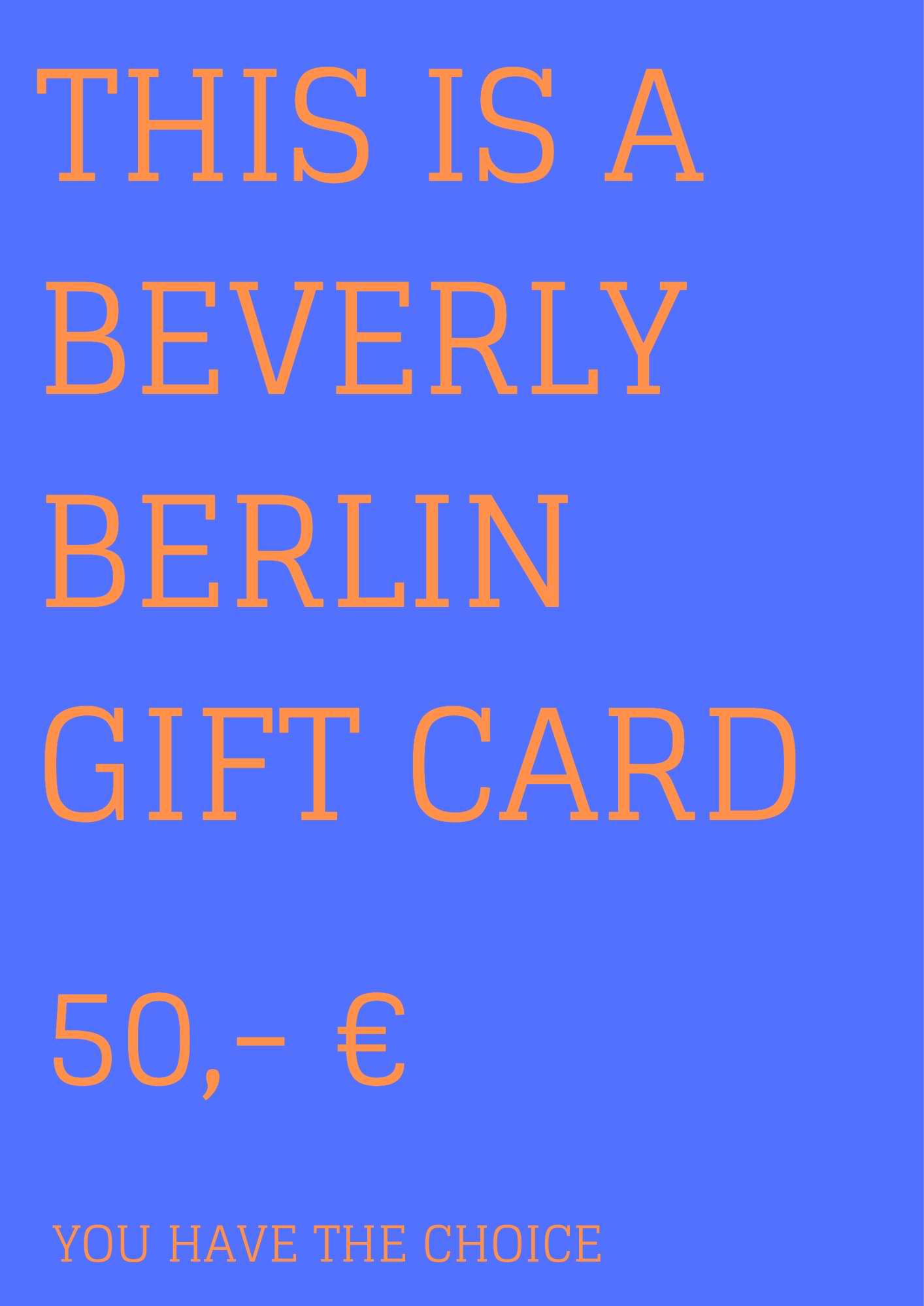 Gutschein über 50,- € - Beverly-Berlin
